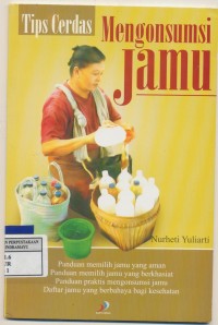 Tips Cerdas Mengonsumsi Jamu