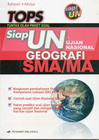 TOPS: ( Tuntas Oleh Paket Soal ) Siap Ujian Nasional Geografi SMA/MA