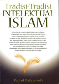 Tradisi-Tradisi INTELEKTUAL ISLAM