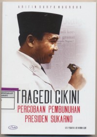 Tragedi Cikini Percobaan pembunuhan Sukarno