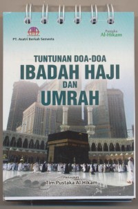 Tuntunan Doa-Doa Ibadah Haji dan Umrah