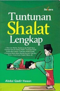 Tuntunan Shalat Lengkap