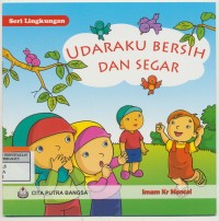 Udaraku Bersih dan segar