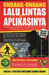 UNDANG-UNDANG LALU LINTAS & APLIKASINYA