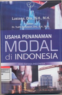 Usaha Penanaman Modal di Indonesia