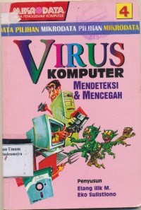 Virus Komputer Mendeteksi Dan Mencegah