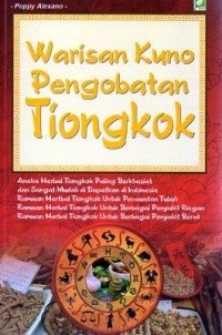 Warisan Kuno Pengobatan Tiongkok