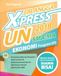 Erlangga X-Press UN 2018 Untuk SMA/MA Program IPS