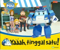 Image of ROBOCAR POLI : Yaaah,Tinggal Satu!