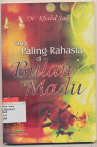 YANG PALING RAHASIA DI BULAN MADU
DI BULAN MADU