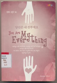 You Are My Everithing